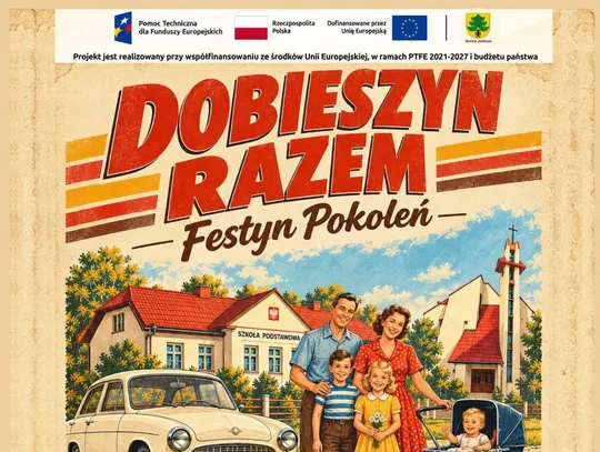 Plakat wydarzenia Dobieszyn Razem – Festyn Pokoleń z datą 19.09.2026 i atrakcjami rodzinnymi