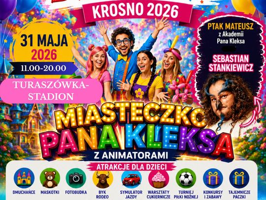 Dzień Dziecka Krosno 2026 – Miasteczko Pana Kleksa