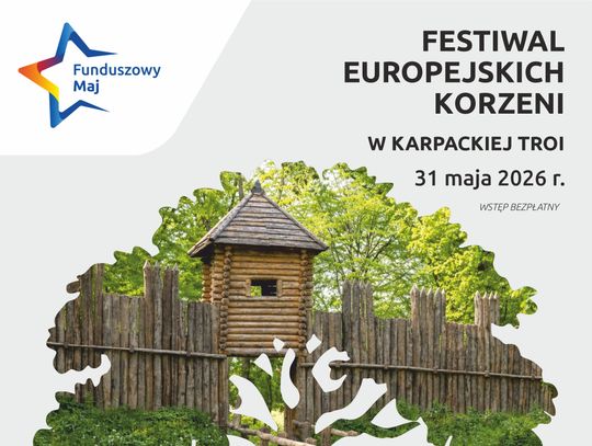 Festiwal Europejskich Korzeni w Karpackiej Troi