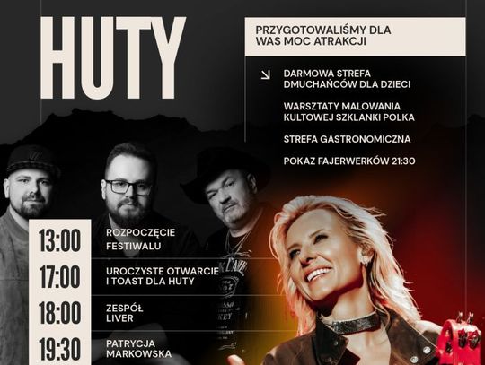 Plakat wydarzenia Festiwal Huty w Krośnie z Patrycją Markowską i zespołem Liver, 6 września o 13:00