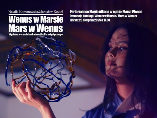 Finisaż wystawy "Wenus w Marsie Mars w Wenus"