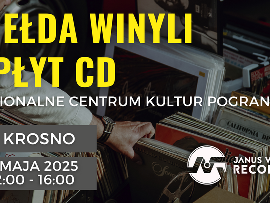 Giełdę Winyli i Płyt CD w Krośnie