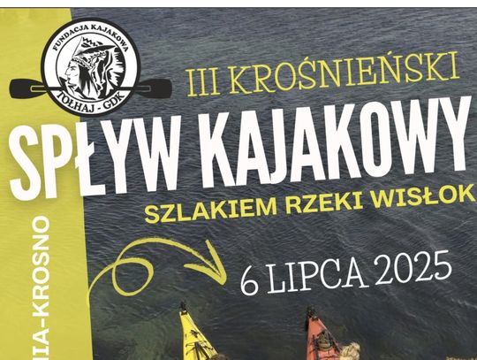 III Krośnieński Spływ Kajakowy "Szlakiem rzeki Wisłok"