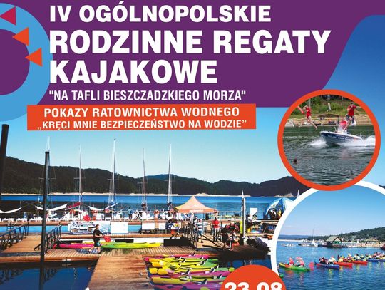 IV Ogólnopolskie Rodzinne Regaty Kajakowe – Kręcimy bezpieczeństwo na wodzie! IV Ogólnopolskie Rodzinne Regaty Kajakowe – Kręcimy bezpieczeństwo na wodzie!