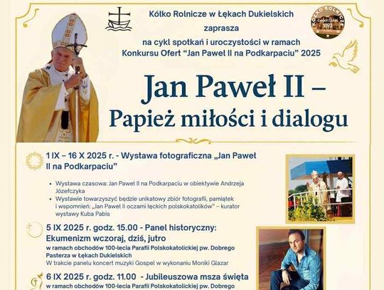 Jan Paweł II - Papież miłości i dialogu