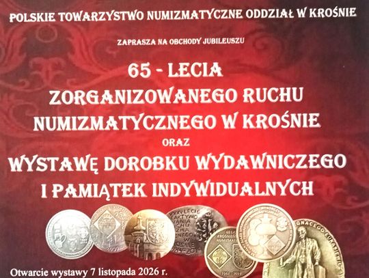 Jubileusz 65-lecia Zorganizowanego Ruchu Numizmatycznego w Krośnie