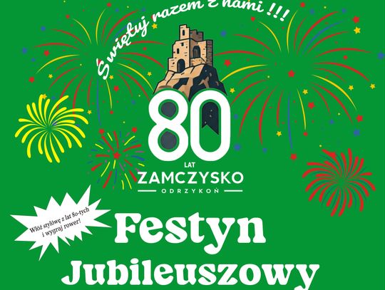 Jubileuszu 80-lecia Zamczysko Odrzykoń