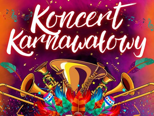 Karnawałowy Koncert Orkiestry Dętej Gminy Miejsce Piastowe