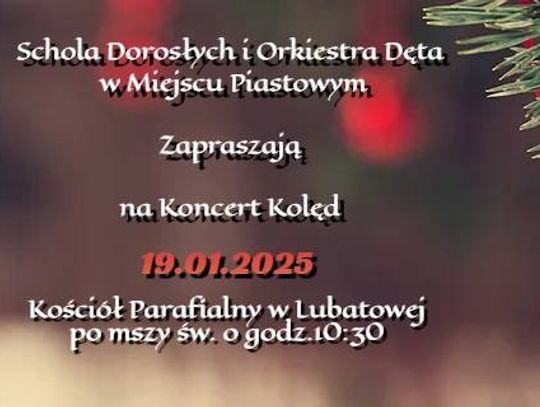 Koncert Kolęd w Lubatowej