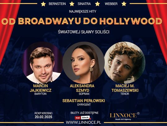 Koncert „Największe hity od Broadwayu do Hollywood”