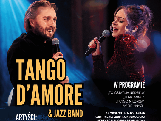 Koncert „Tango d’amore & jazz band" w RCKP