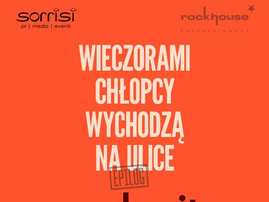 Koncert zespołu Myslovitz "Wieczorami chłopcy wychodzą na ulice – EPILOG”