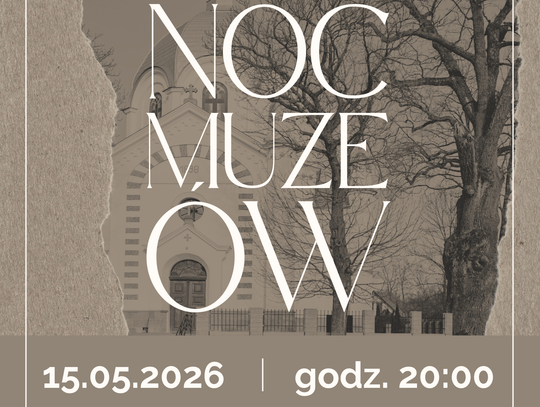 Korczyńska Noc Muzeów 2026