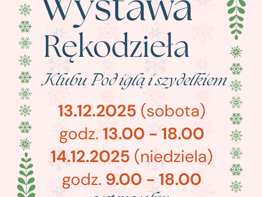 Magia Świąt „Pod Igłą i Szydełkiem” – wystawa rękodzieła w Dworze Szeptyckich Plakat promujący Świąteczną Wystawę Rękodzieła