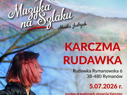 Muzyka na Szlaku – koncert Moniki Jastrząb