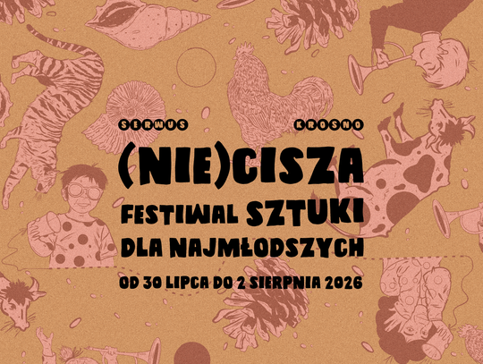 (nie)Cisza FESTIWAL SZTUKI DLA NAJMŁODSZYCH