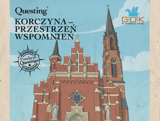 Odkryj bohaterów Korczyny i zdobądź nagrody! Przed nami inauguracja nowego edukacyjnego questu