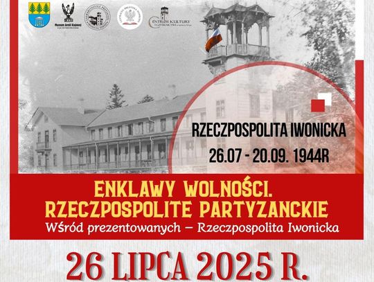 Otwarcie wystawy "Enklawy wolności. Rzeczpospolite Partyzanckie"