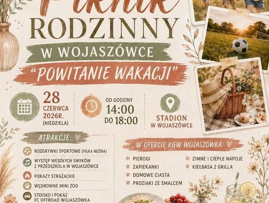 Piknik Rodzinny w Wojaszówce „Powitanie Wakacji”