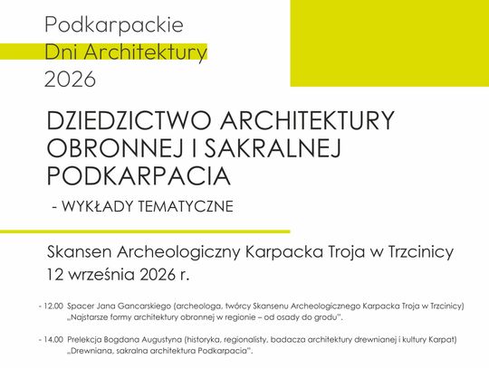 Podkarpackie Dni Architektury w Karpackiej Troi