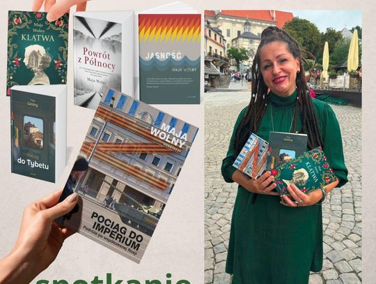 Podróże nieoczywiste…– spotkanie z Mają WOLNY!