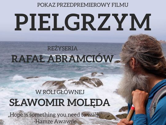 Pokaz przedpremierowy filmu "Pielgrzym"