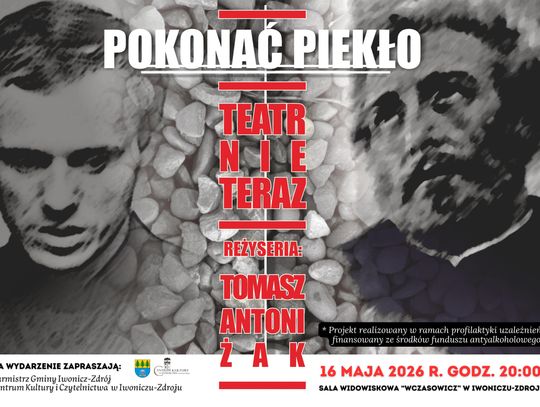 Pokonać Piekło - spektakl teatralny