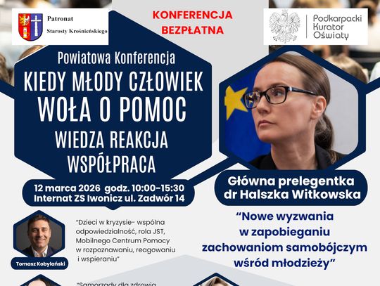 Powiatowa Konferencja „Kiedy młody człowiek woła o pomoc – wiedza, reakcja, współpraca”