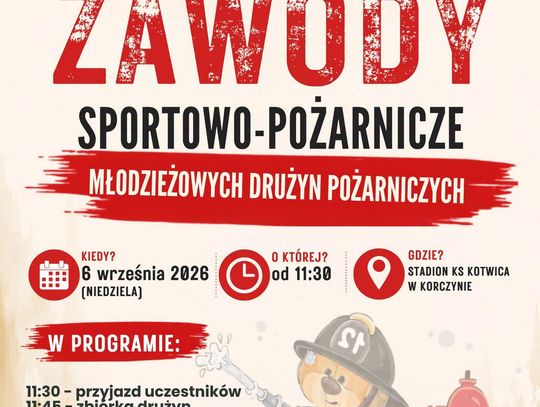 Plakat Powiatowych i Gminnych Zawodów Sportowo-Pożarniczych Młodzieżowych Drużyn Pożarniczych w Korczynie