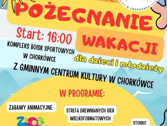 Plakat wydarzenia Pożegnanie Wakacji w Chorkówce 28 sierpnia 2026