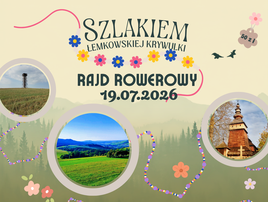 Rajd rowerowy Szlakiem Łemkowskiej Krywulki