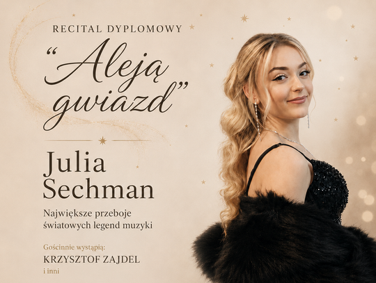 Recital dyplomowy Julii Sechman