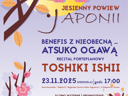 Recital fortepianowy "Benefis z Nieobecną… Atsuko Ogawą" Recital fortepianowy "Benefis z Nieobecną… Atsuko Ogawą"