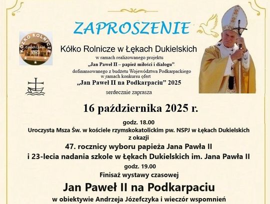 Rocznica wyboru papieża Jana Pawła II oraz 23-lecie nadania imienia szkole w Łękach Dukielskich Rocznica wyboru papieża Jana Pawła II oraz 23-lecie nadania imienia szkole w Łękach Dukielskich