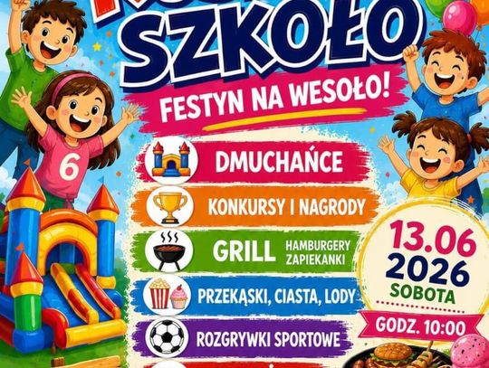 Rusz się szkoło – Festyn na wesoło!
