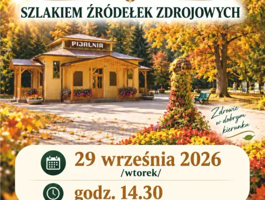 Spacer szlakiem źródełek zdrojowych
