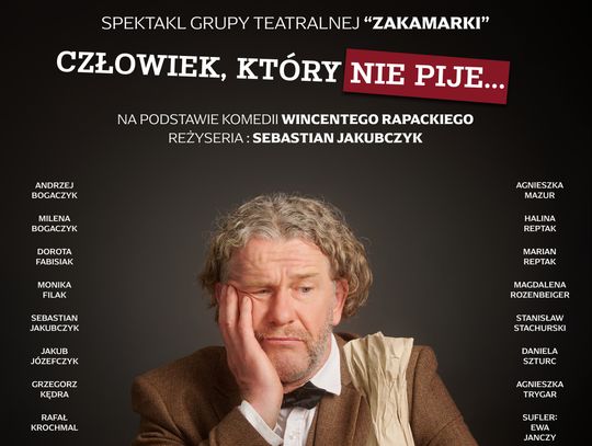 Spektakl „Człowiek, który nie pije” w Rymanowie