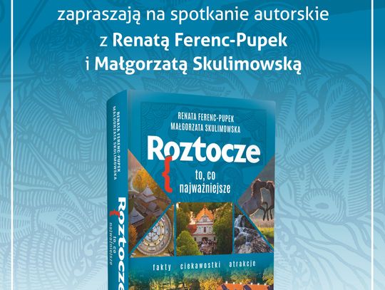 Spotkanie autorskie z Renatą Ferenc-Pupek i Małgorzatą Skulimowską