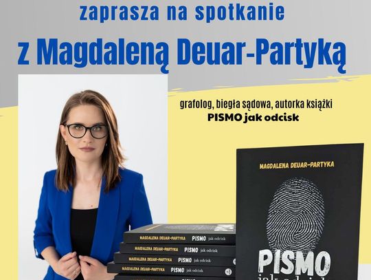 Spotkanie z grafolożką Magdaleną Deuar-Partyką
