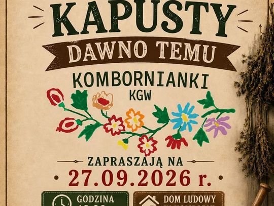 Plakat wydarzenia Spotkanie z tradycją: Kiszenie kapusty dawno temu w Komborni