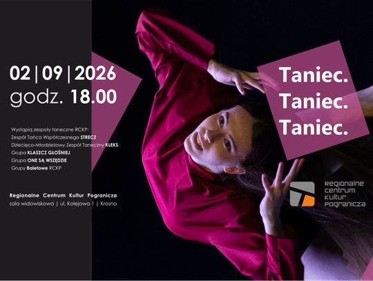 "Taniec. Taniec. Taniec" w RCKP