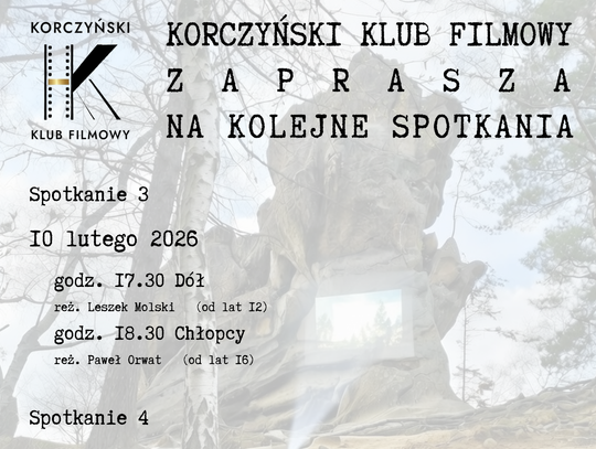 Trzecia i czwarta odsłona Korczyńskiego Klubu Filmowego
