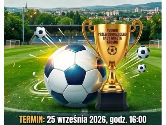 Turniej Piłki Nożnej Rad Dzielnic i Osiedli o Puchar Przewodniczącego Rady Miasta Krosna