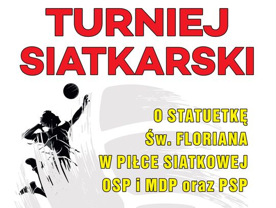 Turniej Siatkarski o statuetkę św. Floriana