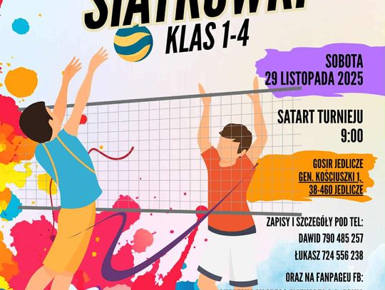 Turniej Siatkówki Klas 1-4 Turniej Siatkówki Klas 1-4