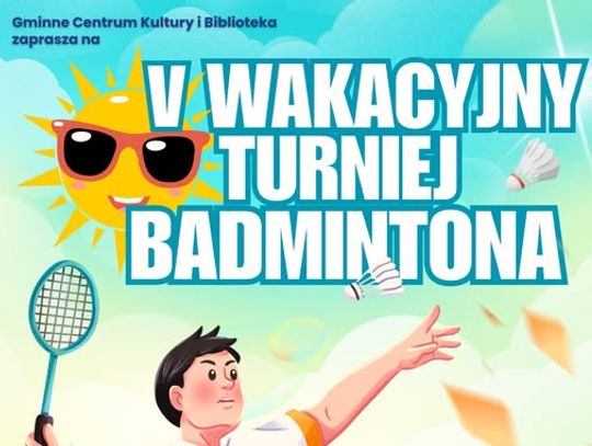 V Wakacyjny Turniej Badmintona