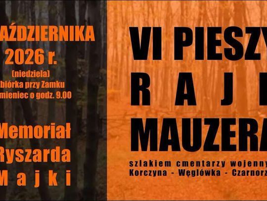 Plakat wydarzenia VI Pieszy Rajd Mauzera z datą 25 października 2026 i informacją o zbiórce przy Zamku Kamieniec