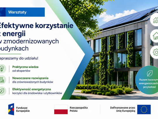 Warsztaty o efektywnym korzystaniu z energii w zmodernizowanych budynkach