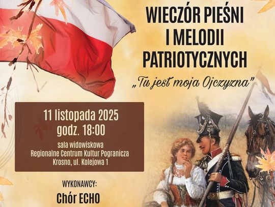 Wieczór Pieśni i Melodii Patriotycznych „Tu jest moja Ojczyzna”