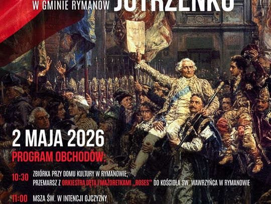 Plakat wydarzenia „Witaj Majowa Jutrzenko” – 2 maja 2026, program obchodów w Rymanowie